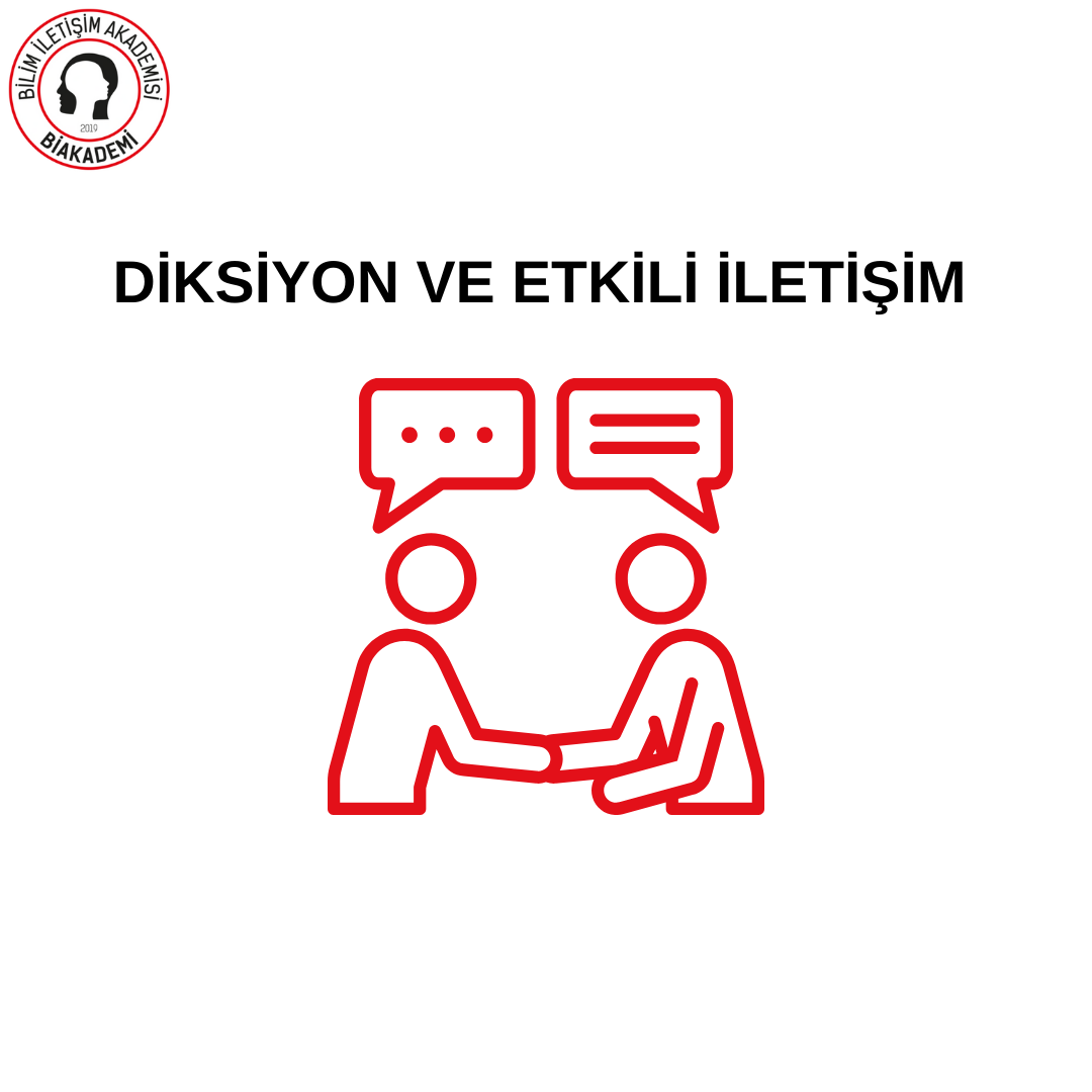 Diksiyon ve Etkili İletişim